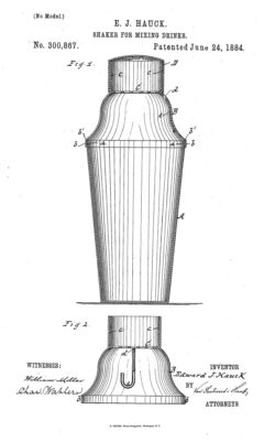 E. J. Hauck Shaker for mixing drinks. Patent vom 24. Juni 1884.