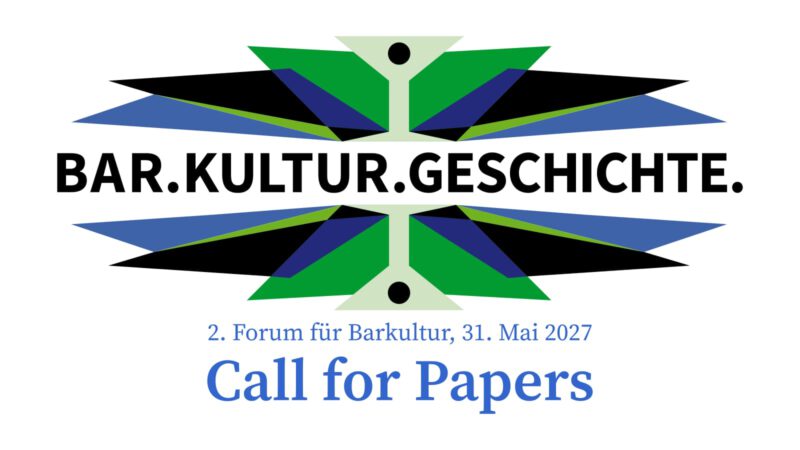 2. Forum für Barkultur - Call 4 Papers.